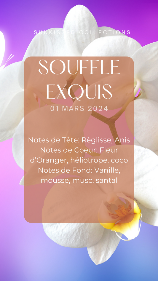 Fondant Parfumé - Souffle Exquis