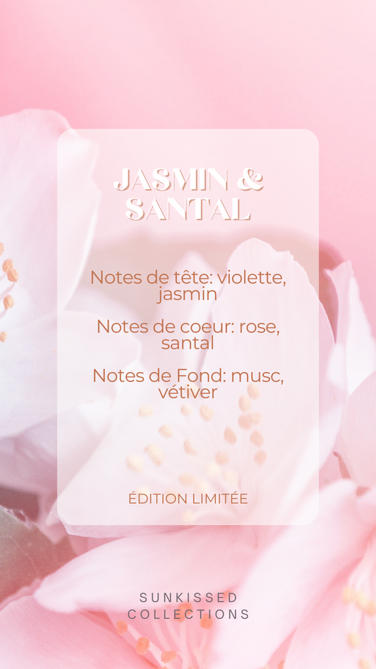 *Édition Limitée* Fondant Parfumé - Jasmin & Santal