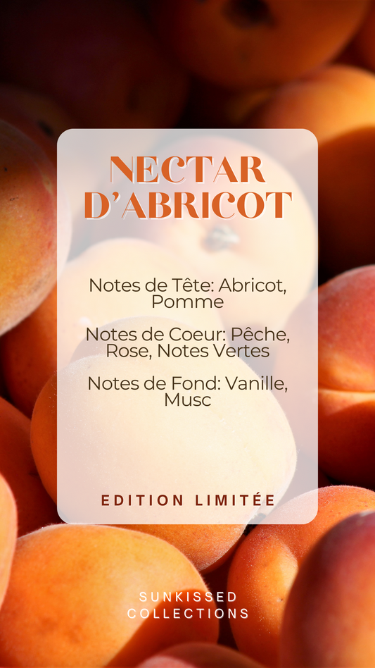 * Édition Limitée * Fondant Parfumé - NECTAR D'ABRICOT